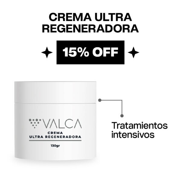 15% VALCA Ultra Regeneradora